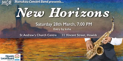 Manukau Concert Band presents ... New Horizons