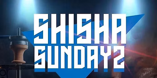 Shisha Sundaz