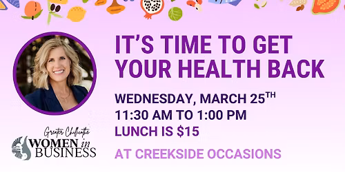 Women in Business Luncheon - It's Time to Get Your Life Back