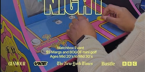 Thursday | Playground (Matchbox Event) | Orange County
