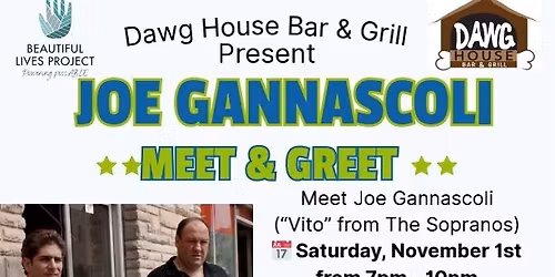Meet Vito (Sopranos) @ Dawg House!