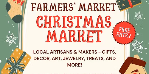 Farmers\u2019 Market Christmas Market