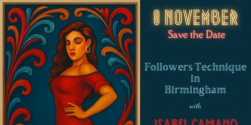 Followers Technique in Birmingham with Isabel Camano - 3 Workshops 1 Afternoon