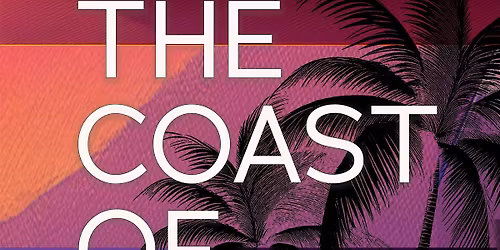 Launch for 'The Coast of Everything', the new novel by Guillermo Stitch.