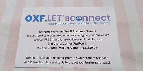 Oxford County Entrepreneurs: Networking, Learning & Tea