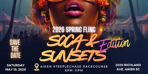 Royal Aikenites Spring Fling: The Soca & Sunsets Edition