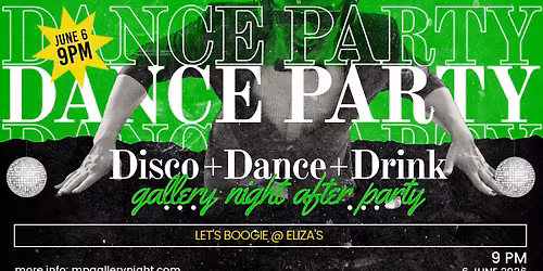 \u2728 Gallery Night After Party \u2728