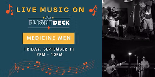 MEDICINE MEN LIVE ON THE FLIGHT DECK