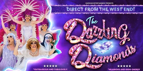The Dazzling Diamonds \u2013 Comedy Drag Show