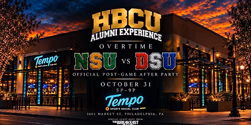 HBCU Alumni Experience: Overtime | Philly HBCU Weekend