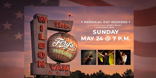 THE WILSON VAN Featuring Paul, Mark & Patrick Wilson and their band of family & friends