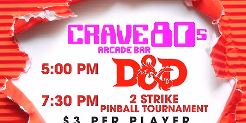 D&D Drinking & Dragons @ CRAVE 80s