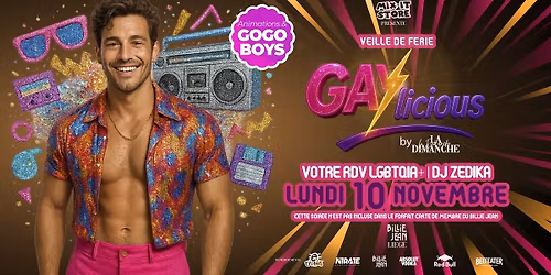 GAYlicious | Lundi  Veille de f\u00e9ri\u00e9