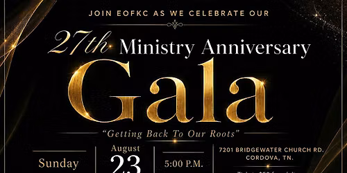 EOFKC 27 Ministry Anniversary Gala