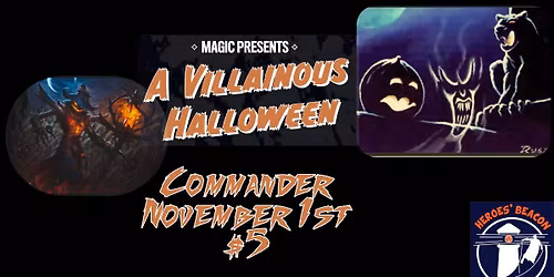 MTG A Villainous Halloween Commander