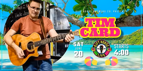 Gift Horse Live Presents: Tim Card