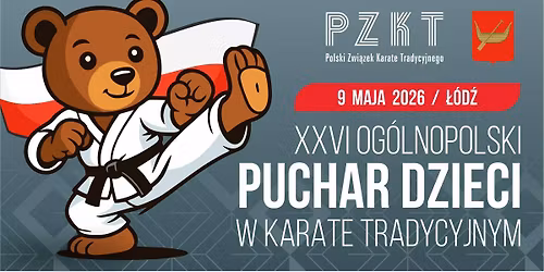 XXVI Og\u00f3lnopolski Puchar Dzieci w Karate Tradycyjnym