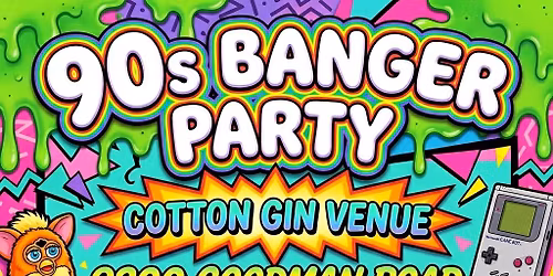 2nd Annual 90s Party @ the Cotton Gin