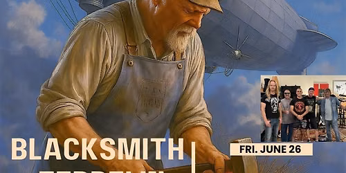 BLACKSMITH ZEPPELIN at Redondo Beach Riveria Summer Festival, Friday June 26 noon till 1:30 pm