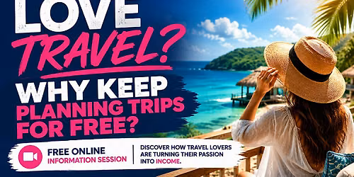 Love Travel? Why Keep Planning Trips for Free? (Virtual Frisco, TX)