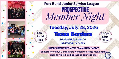 Prospective Member Night with Fort Bend Junior Service League