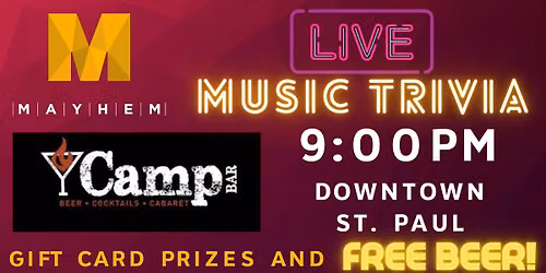 Music Mayhem Trivia at Camp Bar @9PM