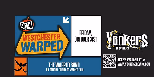 WARPED TOUR HALLOWEEN PARTY @ Yonkers Brewing