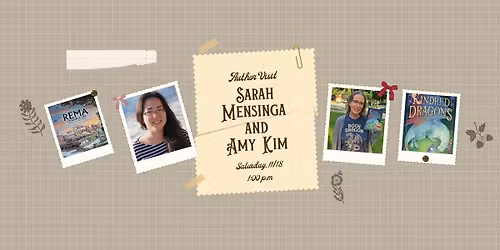 Author Visit: Sarah Mensinga & Amy Kim
