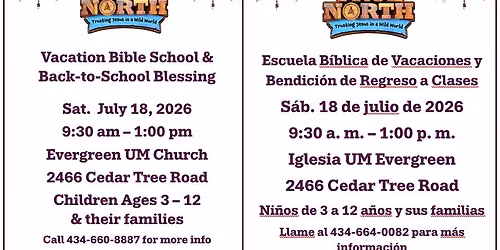 TRUE NORTH \u00bd DAY VACATION BIBLE SCHOOL & BACK-TO-SCHOOL BLESSING