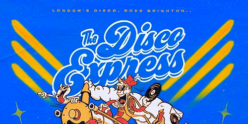 The Disco Express: Brighton
