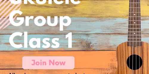 Ukulele Group Class 1