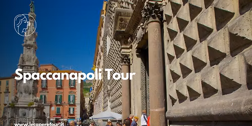 Spaccanapoli tour: il centro storico di Napoli!