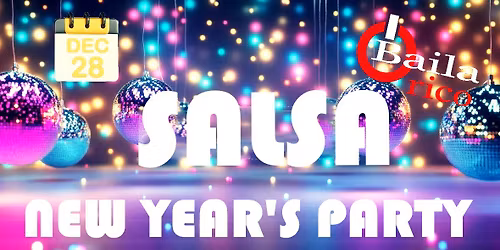 Bailarico NYE Salsa Party 28\/12