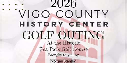 2026 Vigo County History Center Golf Outing