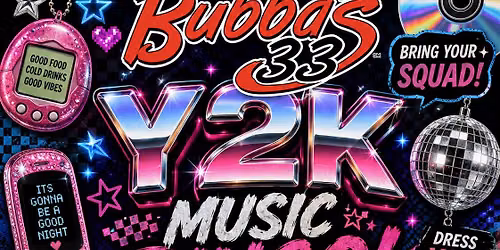 Y2K Music Bingo @ Bubba's 33, Tampa!