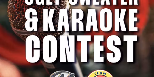 Ugly Sweater & Karaoke Contest