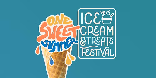 Ice Cream & Treats Festival 