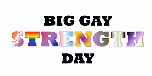 2026 Big Gay Strength Day