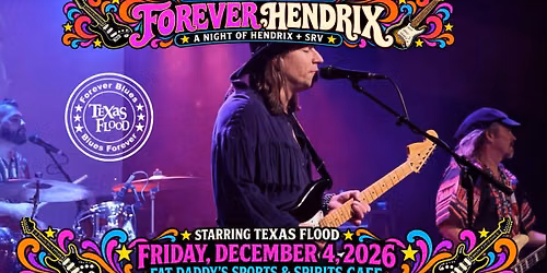 Texas Flood presents an evening of Hendrix and SRV at Fat Daddy's