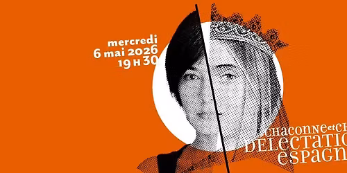 Concert "Chaconne et chocolat: d\u00e9lectations espagnoles"