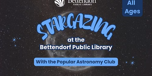 Stargazing at the Library with the Popular Astronomy Club