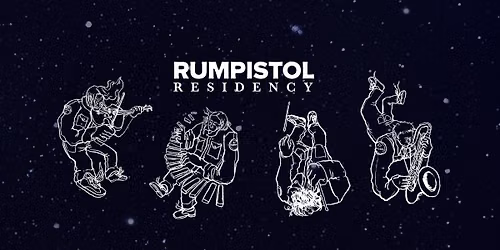 Rumpistol Residency @ H15 - Day 2 - Late Night Show
