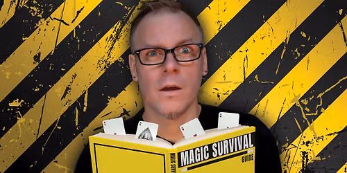 Dave Reubens - Magic Survival Guide show @ Edfringe 2026