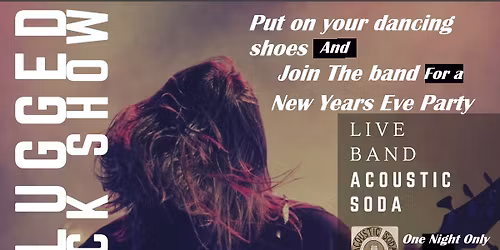 New Years Eve Party Live music By Acoustic Soda.