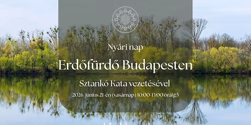 ERD\u0150F\u00dcRD\u0150 Budapesten - Ny\u00e1ri nap