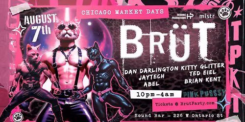 BR\u00dcT Party - Market Days Chicago