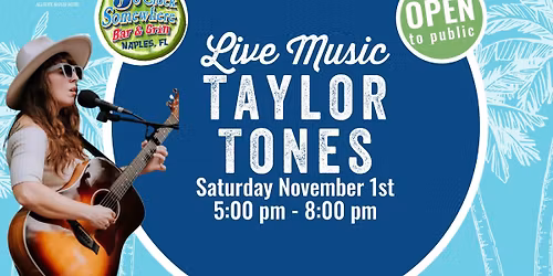 LIVE MUSIC WITH TAYLOR TONES