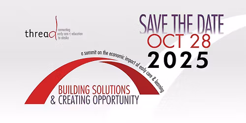 Building Solutions & Creating Opportunity: A Summit on the Economic Impact of Early Care & Learning