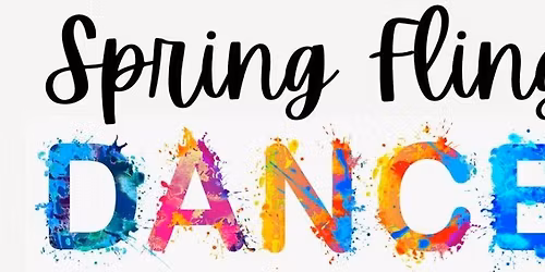 Spring Fling Dance & Free Family Night