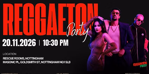 Reggaeton Party (Nottingham) November 2026